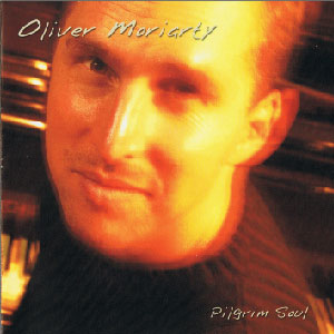 Pilgrim Soul - Oliver Moriarty cd cover
